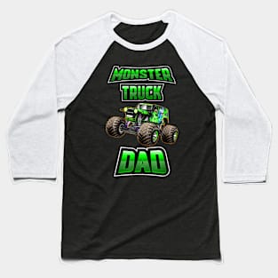 Monster Trucks Are My Jam - Monster Truck Dad Baseball T-Shirt